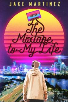 The Mixtape to My Life