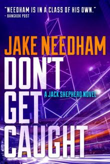 DON'T GET CAUGHT (The Jack Shepherd Novels Book 5)