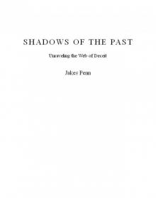 Shadows of the Past