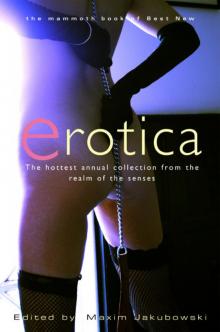 The Mammoth Book of Best New Erotica 6 The Mammoth Book of Best New Erotica 6