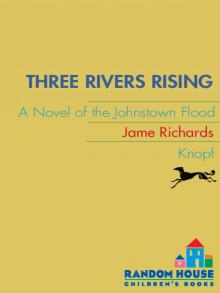 Three Rivers Rising