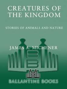 Creatures of the Kingdom: Stories of Animals and Nature