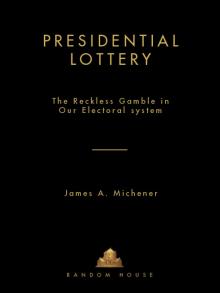 Presidential Lottery