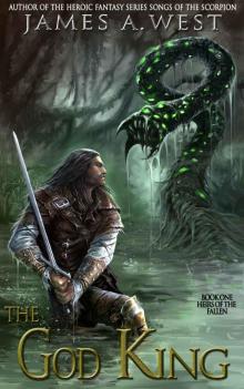 The God King (Book 1) (Heirs of the Fallen) The God King (Book 1) (Heirs of the Fallen)