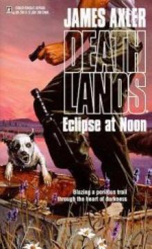 Deathlands - 33 - Eclipse at Noon