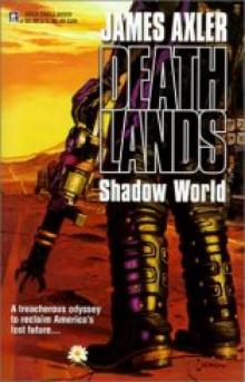 Deathlands - Shadow World