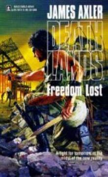 Deathlands 41 - Freedom Lost
