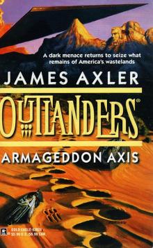 Outlanders 11 Armageddon Axis
