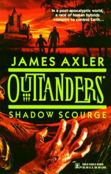 Outlanders 13 Shadow Scourge