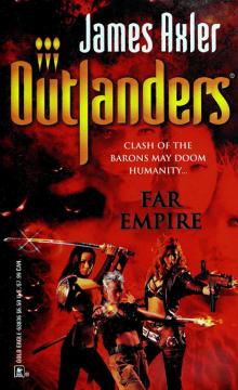 Outlanders 23 Far Empire