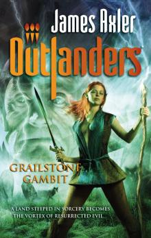 Outlanders 44 Grailstone Gambit