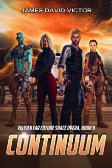 Continuum (Valyien Far Future Space Opera Book 9)