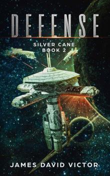 Defense (Silver Cane Book 2)