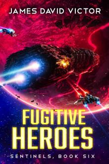Fugitive Heroes