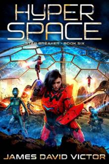 Hyperspace (Star Breaker Book 6)