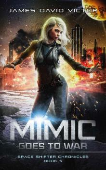 Mimic Goes to War