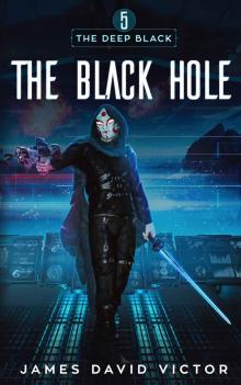 The Black Hole (The Deep Black Book 5)