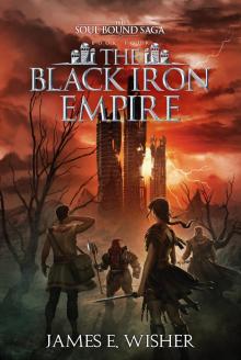The Black Iron Empire The Black Iron Empire