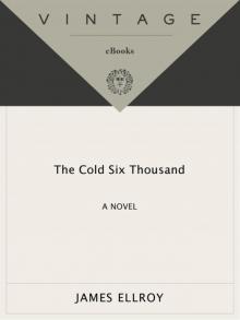 The Cold Six Thousand: Underworld USA 2