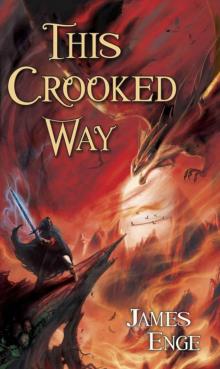 This Crooked Way This Crooked Way