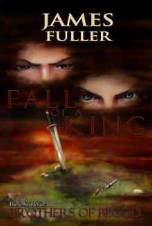 Brothers of Blood (Fall of a King Book 2) Brothers of Blood (Fall of a King Book 2)