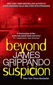 Beyond Suspicion Beyond Suspicion