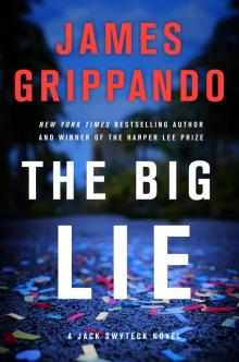 The Big Lie The Big Lie