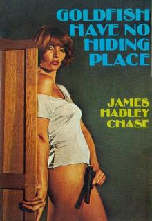 1974 - Goldfish Have No Hiding Place