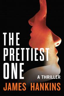The Prettiest One: A Thriller The Prettiest One: A Thriller