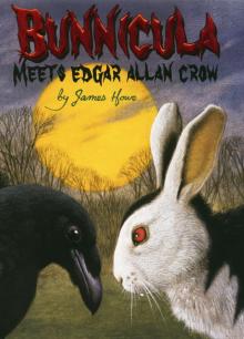 Bunnicula Meets Edgar Allan Crow Bunnicula Meets Edgar Allan Crow
