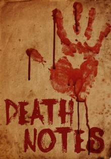 Death Notes: The Beginning- Book 0 Death Notes: The Beginning- Book 0