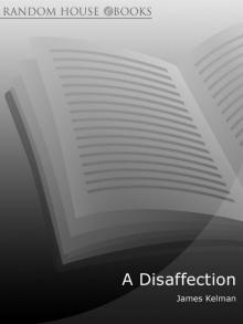 A Disaffection (Vintage Classics) A Disaffection (Vintage Classics)