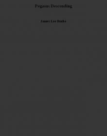 Pegasus Descending Pegasus Descending