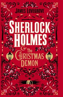 Sherlock Holmes and the Christmas Demon Sherlock Holmes and the Christmas Demon