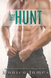 The Hunt - Monica James The Hunt - Monica James