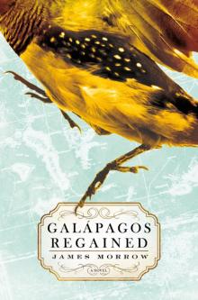 Galapagos Regained Galapagos Regained