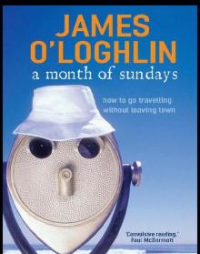 A Month of Sundays A Month of Sundays