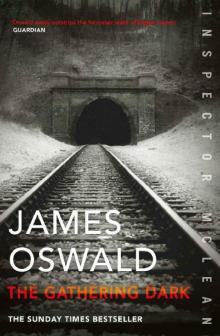 The Gathering Dark: Inspector McLean 8 The Gathering Dark: Inspector McLean 8