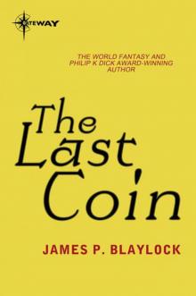 The Last Coin