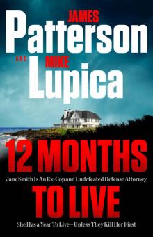 12 Months to Live 12 Months to Live