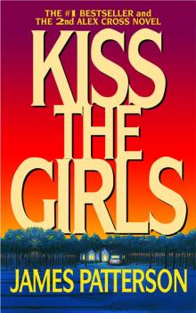 Alex Cross 02 - Kiss the Girls