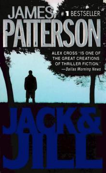 Alex Cross 03 - Jack & Jill