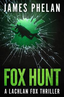 Fox Hunt Fox Hunt