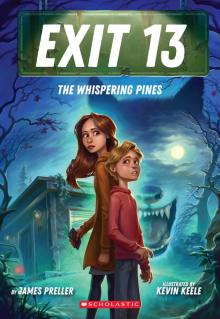 The Whispering Pines (EXIT 13, Book 1) The Whispering Pines (EXIT 13, Book 1)