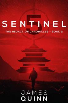 Sentinel Five (The Redaction Chronicles Book 2) Sentinel Five (The Redaction Chronicles Book 2)