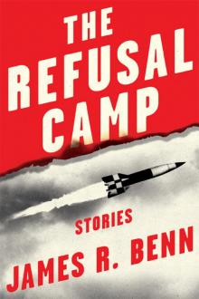 The Refusal Camp The Refusal Camp