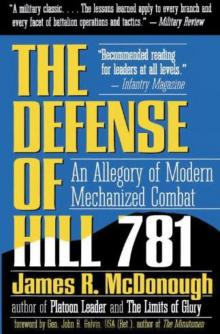 Defense of Hill 781 Defense of Hill 781