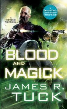 Blood and Magick Blood and Magick