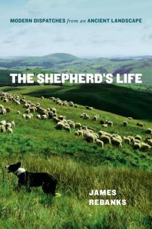 The Shepherd's Life The Shepherd's Life