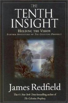 The Tenth Insight The Tenth Insight